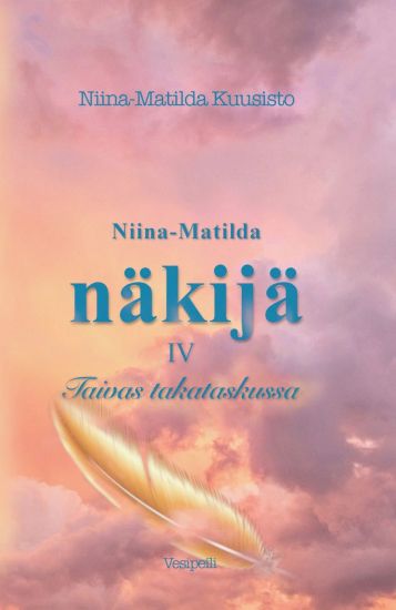 Kansikuva: Niina-Matilda näkijä IV