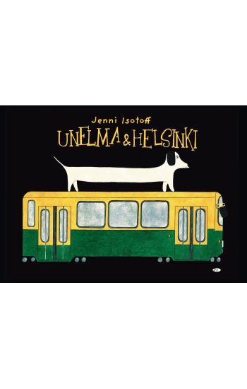 Kansikuva: Unelma & Helsinki