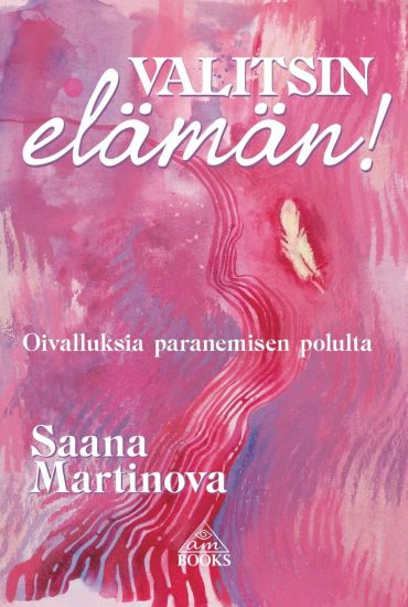 Kansikuva: Valitsin elämän!
