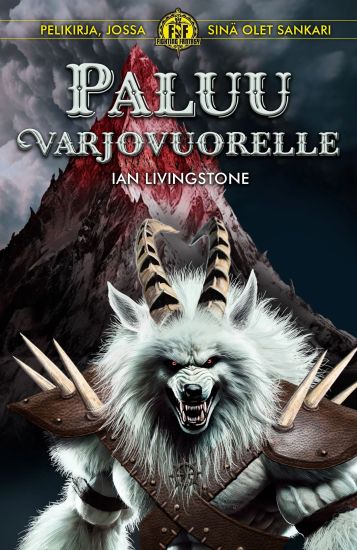 Paluu Varjovuorelle