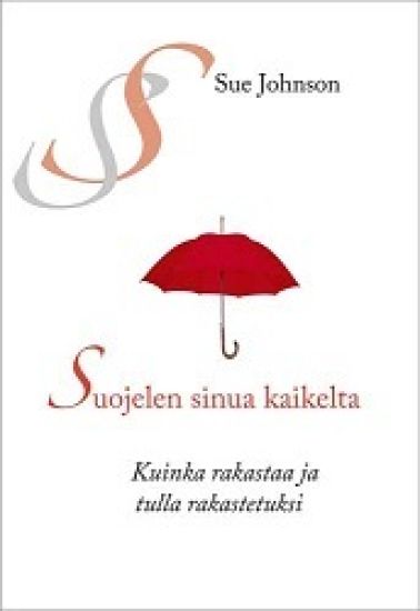 Kansikuva: Suojelen sinua kaikelta