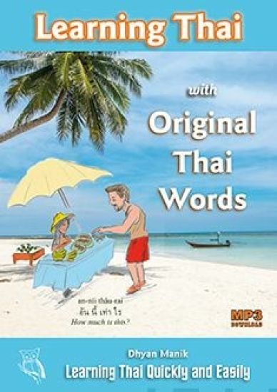 Learning Thai with Original Thai Words