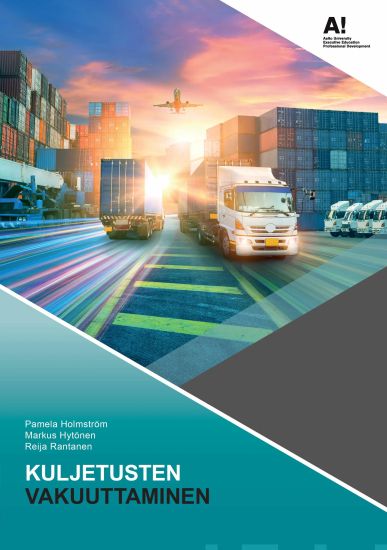 Kuljetusten vakuuttaminen