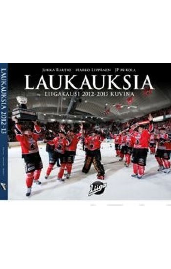Laukauksia 2012-13