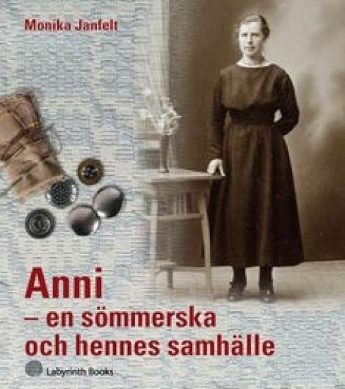 Anni - en sömmerska och hennes samhälle