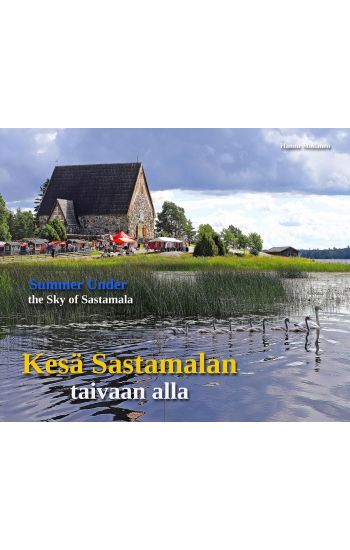 Kesä Sastamalan taivaan alla - Summer Under the Sky of Sastamala