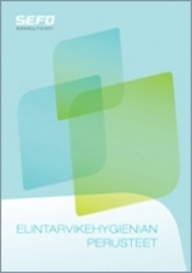 Elintarvikehygienian perusteet