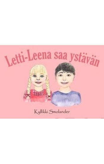 Letti-Leena saa ystävän
