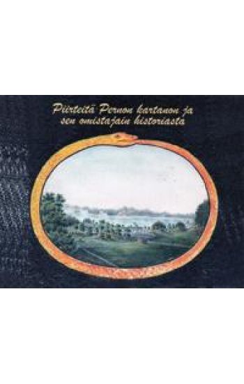 Piirteitä Pernon kartanon ja sen omistajain historiasta