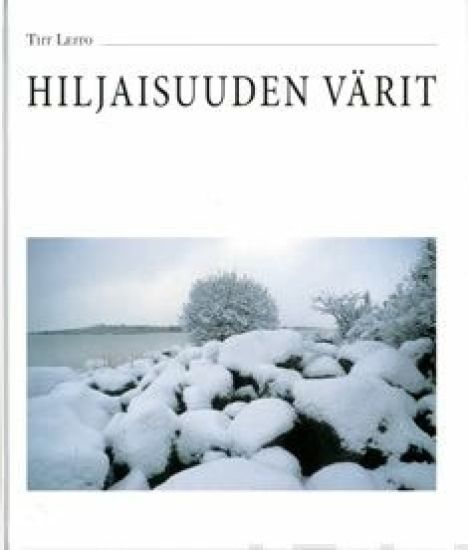 Hiljaisuuden värit
