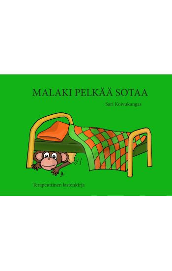 Malaki pelkää sotaa