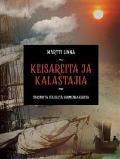 Keisareita ja kalastajia