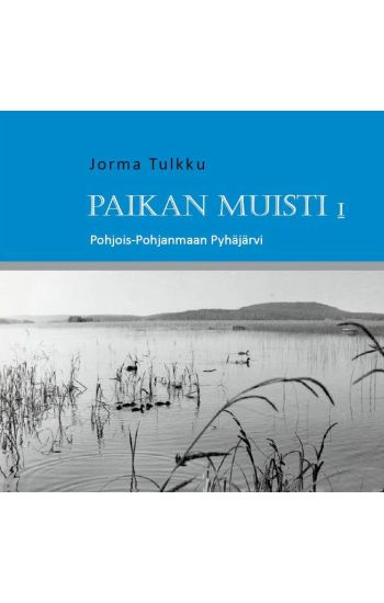 Paikan muisti I