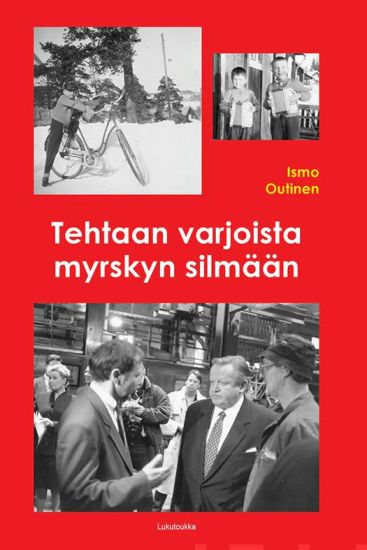 Tehtaan varjoista myrskyn silmään