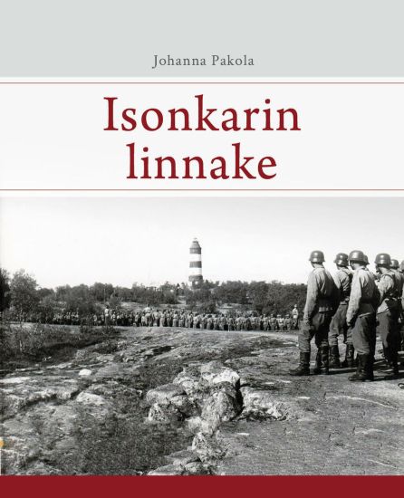 Kansikuva: Isonkarin linnake