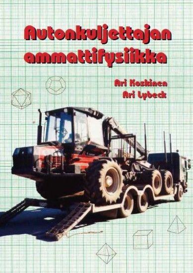 Autonkuljettajan ammattifysiikka