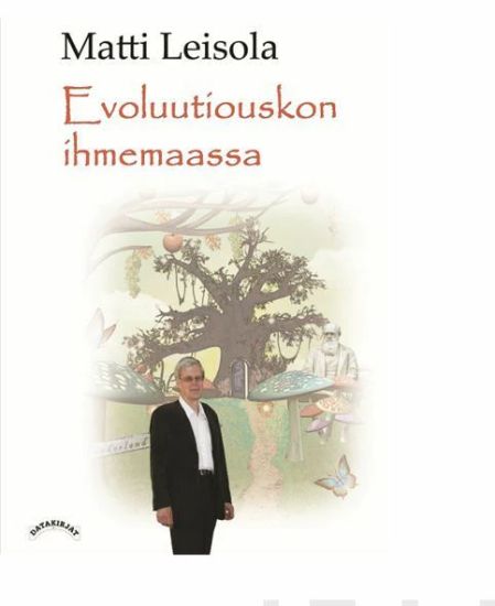 Evoluutiouskon ihmemaassa