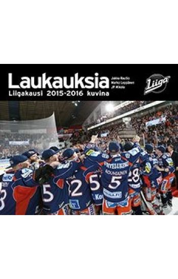 Laukauksia 2015-2016