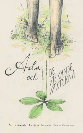 Ada och de viskande växterna