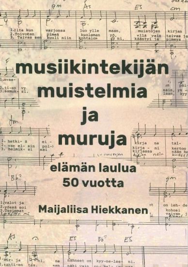 Musiikintekijän muistelmia ja muruja