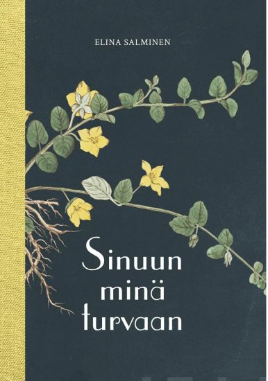 Sinuun minä turvaan