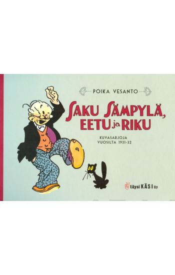 Saku Sämpylä, Eetu ja Riku