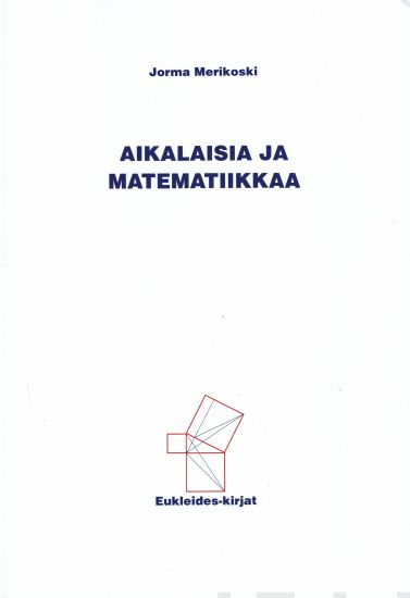 Aikalaisia ja matematiikkaa
