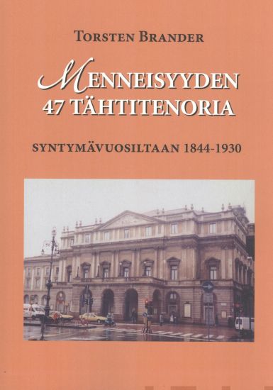 Menneisyyden 47 tähtitenoria
