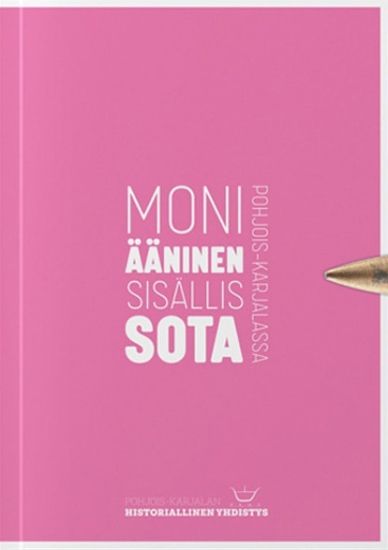 Kansikuva: Moniääninen sisällissota Pohjois-Karjalassa