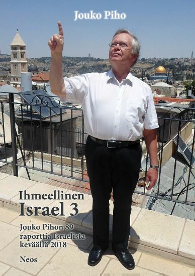 Ihmeellinen Israel 3