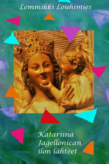 Katariina Jagellonican ilon lähteet