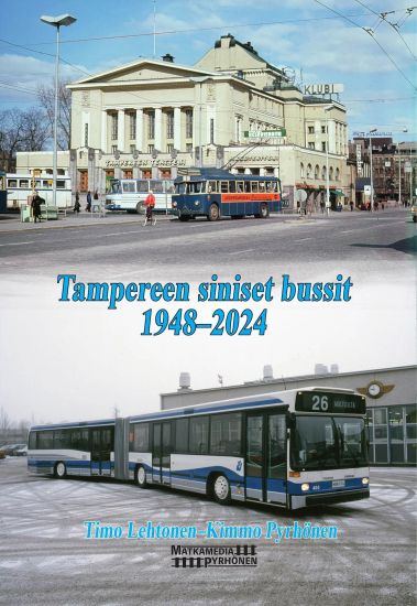Kansikuva: Tampereen siniset bussit 1948-2024
