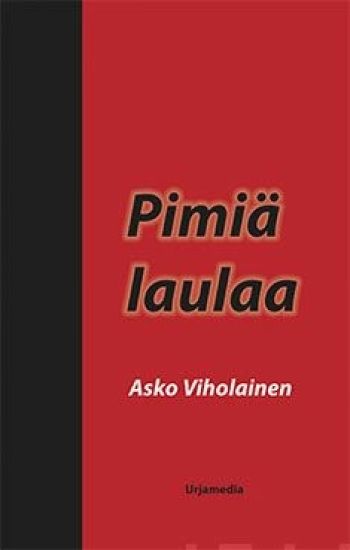Pimiä laulaa