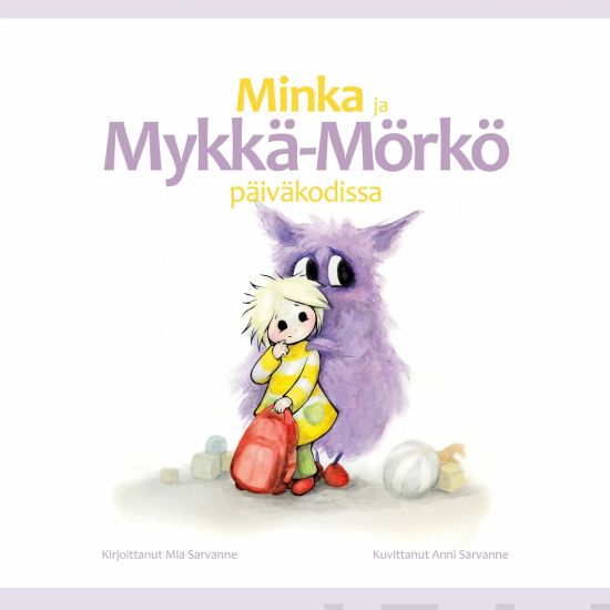 Minka ja Mykkä-Mörkö päiväkodissa