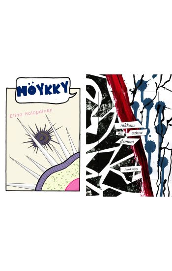 Möykky / Rakkaus on vahva demoni