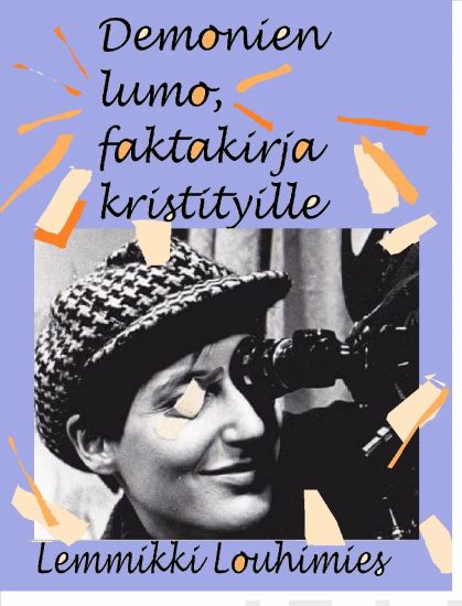 Demonien lumo, faktakirja kristityille