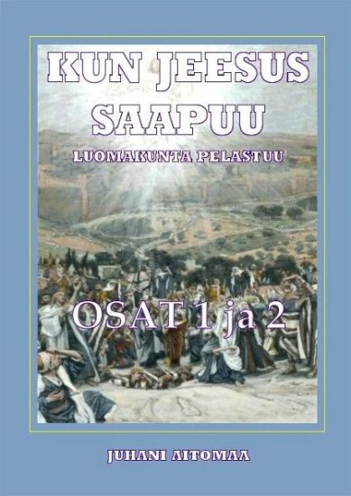 Kansikuva: Kun Jeesus Saapuu