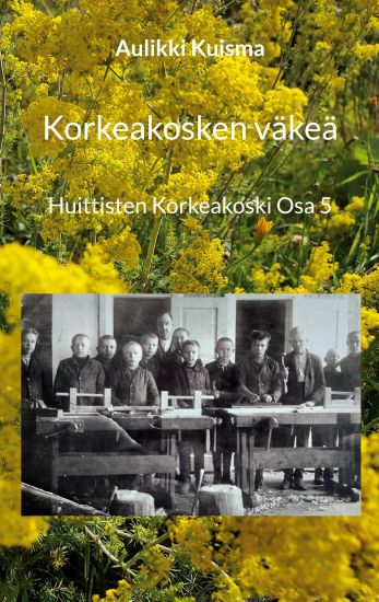 Korkeakosken väkeä