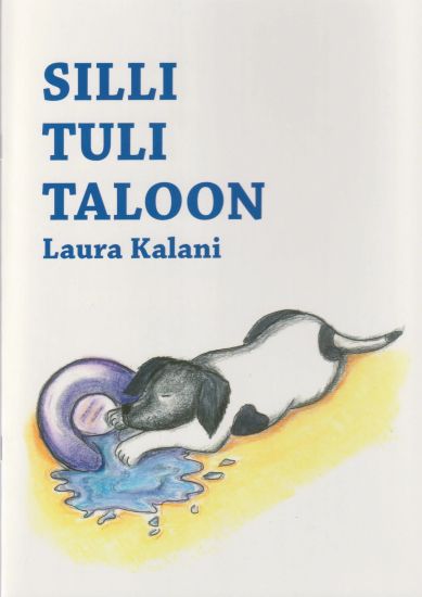 Silli tuli taloon