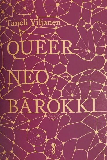 Queerneobarokki - The Queer Neobaroque