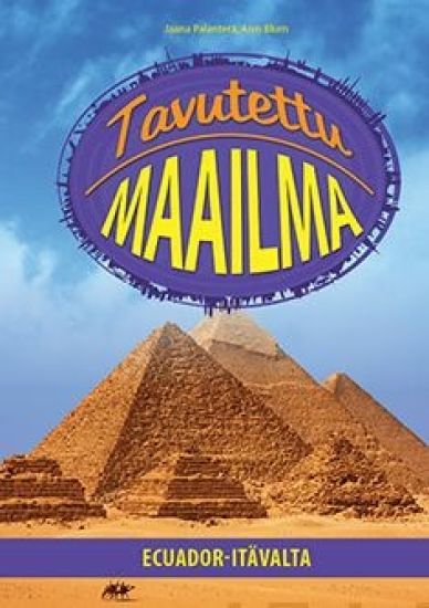 Tavutettu maailma - Ecuador-Itävalta