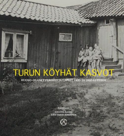 Turun köyhät kasvot