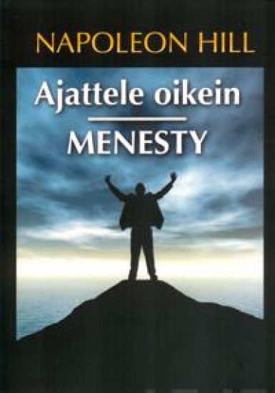 Ajattele oikein - menesty!