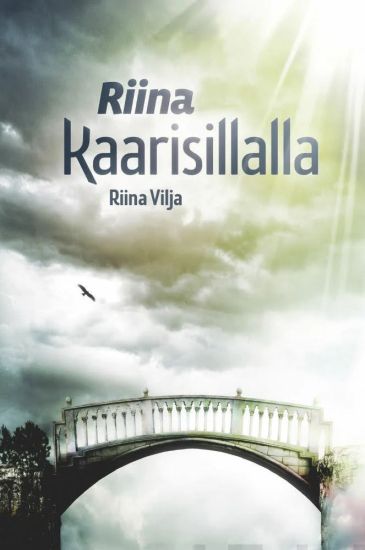 Riina kaarisillalla