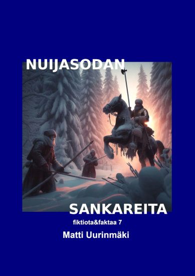 Kansikuva: Nuijasodan sankareita