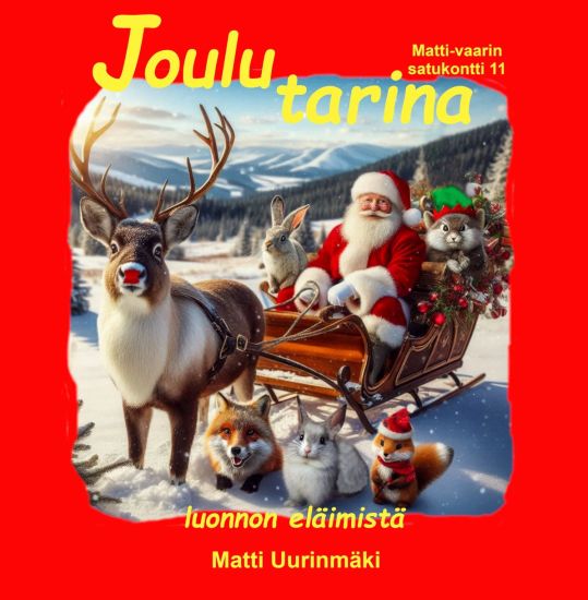 Joulutarina luonnon eläimistä