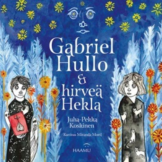 Gabriel Hullo & hirveä Hekla