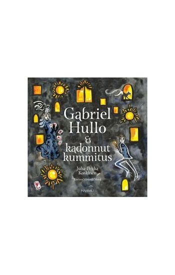 Gabriel Hullo & kadonnut kummitus
