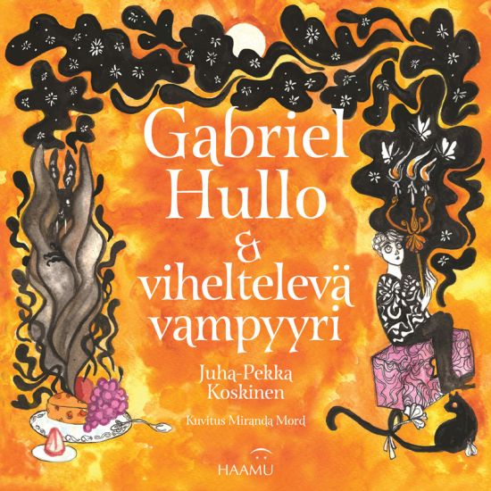 Gabriel Hullo & viheltävä vampyyri