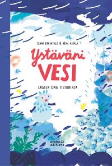 Kansikuva: Ystäväni vesi